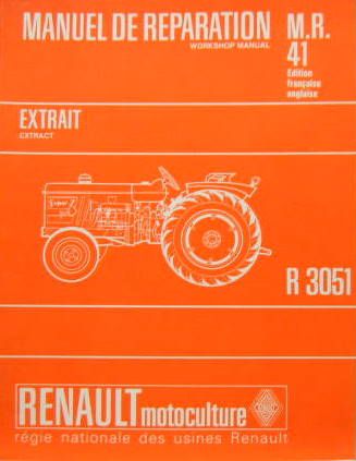 Couverture de 1965 TRACTEUR RENAULT R 3051 MANUEL DE REPARATION MR 41
