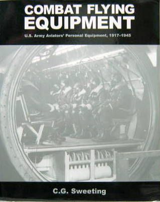 Couverture de COMBAT FLYING US ARMY EQUIPEMENT 1917-1945 EN ANGLAIS