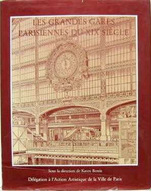 Couverture de LES GRANDES GARES PARISIENNES DU XIX SIECLE
