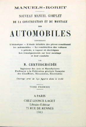 Couverture de 1905 CONSTRUCTION ET MONTAGE DES AUTOMOBILES MANUEL RORET EN 2 VOLUMES REEDITION DE 1983 EN 500 EXEMPLAIRES