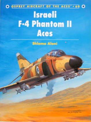 Couverture de ISRAELI F-4 PHANTOM II ACES EN ANGLAIS