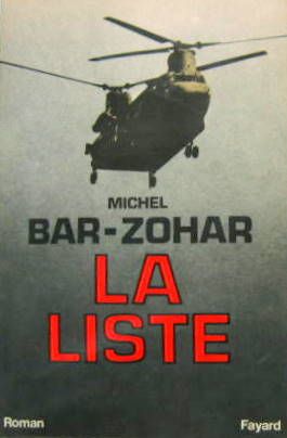 Couverture de BAR ZOHAR LA LISTE ROMAN D'ESPIONNAGE