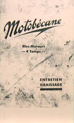 Couverture de 1932 MOTOBECANE 4 TEMPS LATERALES ET CULBUTEURS 2 OU 4 SOUPAPES LIVRET D'ENTRETIEN B4