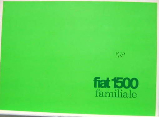 Couverture de FIAT 1500 FAMILIALE DEPLIANT N°2241