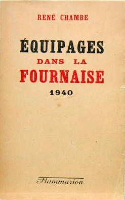 Couverture de EQUIPAGES DANS LA FOURNAISE 1940 ECRIT EN 1942