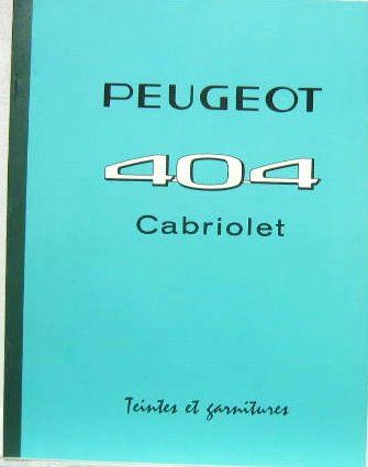 Couverture de 1962-4 PEUGEOT 404 CABRIOLET TEINTES ET GARNITURES