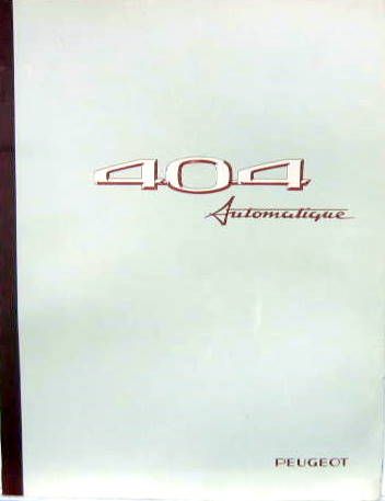 Couverture de 1966-1 PEUGEOT 404 AUTOMATIQUE DESCRIPTIF TECHNIQUE