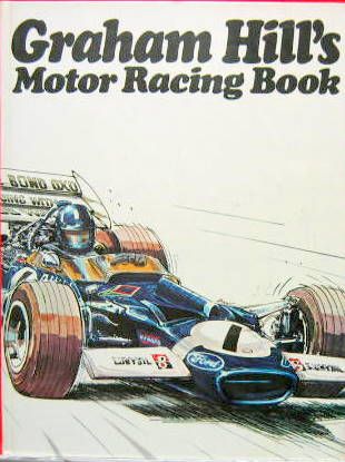 Couverture de GRAHAM HILL'S MOTOR RACING BOOK EN ANGLAIS