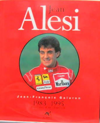 Couverture de JEAN ALESI 1983-1995 ITINERAIRE D'UN CHAMPION