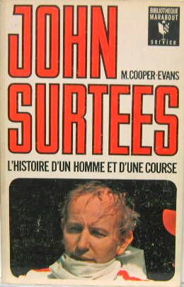 Couverture de JOHN SURTEES L'HISTOIRE D'UN HOMME ET D'UNE COURSE