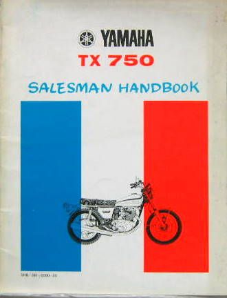 Couverture de 1972-9 YAMAHA TX 750 SALESMAN HANBOOK  EN ANGLAIS