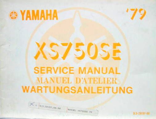 Couverture de 1979 YAMAHA XS 750 SE SUPPLEMENT AU SERVICE MANUAL EN ANGLAIS FRANCAIS ALLEMAND
