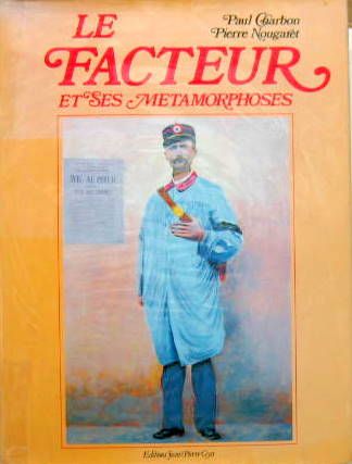 Couverture de LE FACTEUR ET SES METAMORPHOSES