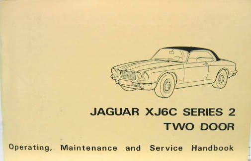 Couverture de 1974 JAGUAR XJC SERIE 2 TWO DOOR  LIVRET D'ENTRETIEN EN ANGLAIS