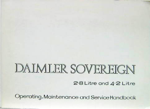 Couverture de 1972 DAIMLER SOVEREING 2,8 ET 4,2 LITRES  LIVRET D'ENTRETIEN EN ANGLAIS