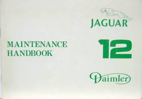 Couverture de 1979 JAGUAR DAIMLER 12   LIVRET D'ENTRETIEN EN ANGLAIS