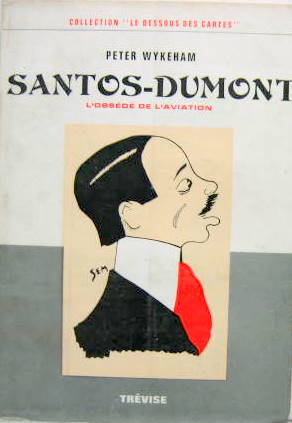 Couverture de SANTOS DUMONT L'OBSEDE DE L'AVIATION