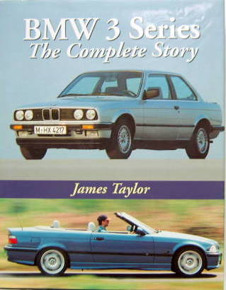 Couverture de BMW 3 SERIE THE COMPLETE STORY EN ANGLAIS