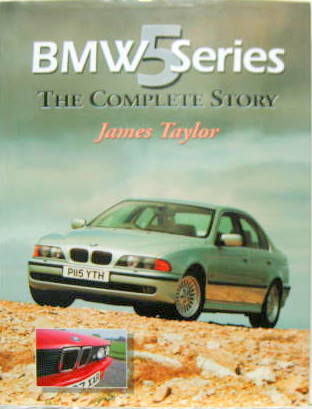 Couverture de BMW 5 SERIE THE COMPLETE STORY EN ANGLAIS