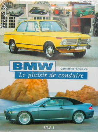 Couverture de BMW LE PLAISIR DE CONDUIRE