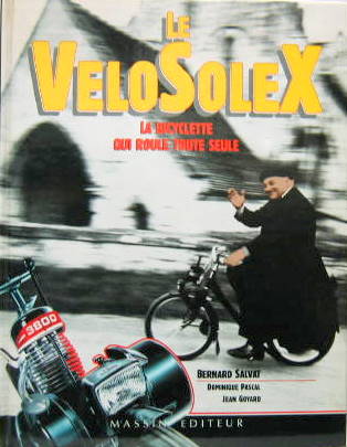 Couverture de LE VELOSOLEX LA BICYCLETTE QUI ROULE TOUTE SEULE