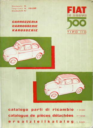 Couverture de 1960 FIAT 500 TYPE 110  CATALOGUE DE PIECES DETACHEES CARROSSERIE EN ITALIEN FRANCAIS ALLEMAND