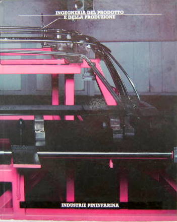 Couverture de PININFARINA INGENERIA DEL PRODOTTO E DELLA PRODUZIONNE INDUSTRIE PININFARINA EN ITALIEN 1987