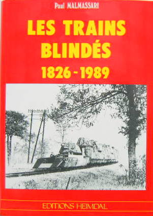 Couverture de LES TRAINS BLINDES 1826-1989 HEMDAL