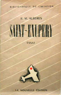 Couverture de SAINT EXUPERY ESSAI DE R.M ALBERES 1946
