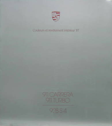Couverture de 1987 OU 1988 PORSCHE 911 CARRERA ET TURBO + 928 S4 COLORIS  LES 2 CATALOGUE SONT DISPONIBLES