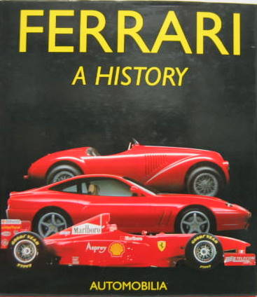 Couverture de FERRARI A HISTORY PAR BRUNO ALFIERI CHEZ AUTOMOBILIA