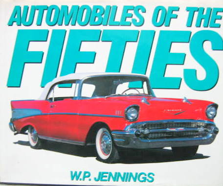 Couverture de 1950 AUTOMOBILES OF THE FIFTIES EN ANGLAIS