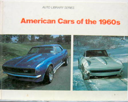 Couverture de 1960 AMERICAN CARS OF THE 1960 S DE AUTO LIBRARY EN ANGLAIS