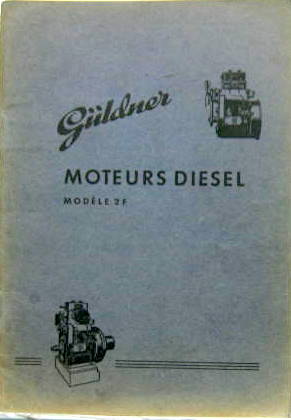 Couverture de GULDNER MOTEUR DIESEL 2F   LIVRET D'ENTRETIEN ET CATALOGUE DE PIECES DETACHEES