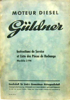 Couverture de GULDNER TRACTEUR MOTEUR DIESEL 2FN LIVRET  ET CATALOGUE DE PIECES DETACHEES