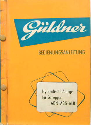 Couverture de GULDNER TRACTEUR LIVRET SUR L'HYDRAULIQUE ABN ABS ALB  EN ALLEMAND
