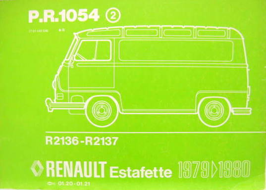 Couverture de 1979-80 RENAULT ESTAFETTE R2136-2137 CATALOGUE DES PIECES DETACHEES PR 1054