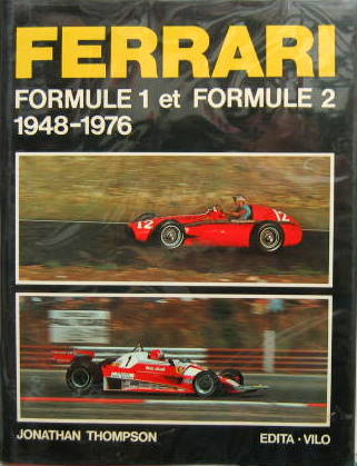 Couverture de 1948-1976 FERRARI FORMULE 1 ET FORMULE 2 DE JONATHAN THOMPSON