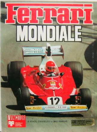 Couverture de 1975 FERRARI MONDIALE 312 T CHEZ VINCITOR EN ITALIEN