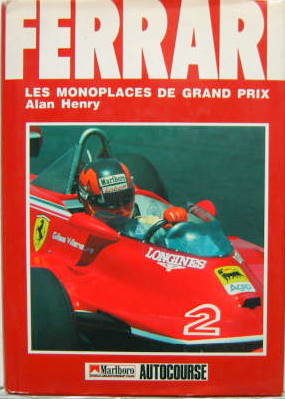 Couverture de FERRARI LES MONOPLACES DE GRAND PRIX DE ALAN HENRY