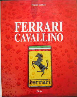 Couverture de FERRARI CAVALLINO DE FRANCO VARISCO CHEZ ETAI DANS SON EMBOITAGE EN FRANCAIS