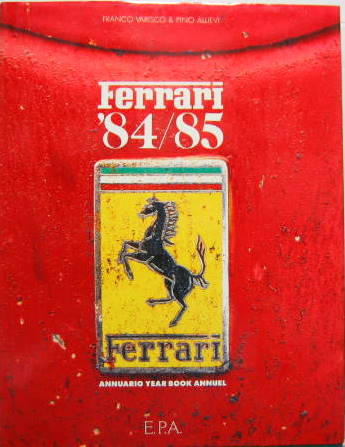 Couverture de FERRARI 84/85 ANNUARIO YEAR BOOK ANNUEL