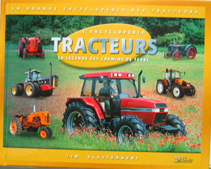 Couverture de L'ENCYCLOPEDIE TRACTEURS LA LEGENDE DES CHEMINS DE TERRE