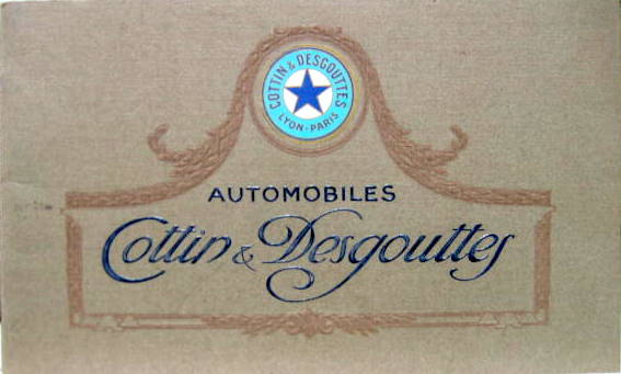 Couverture de COTTIN ET DESGOUTTES CATALOGUE 1913 + GRAISSAGE ENTRETIEN 12 ET 16 CV + UTILITAIRES 14 18 23 CV
