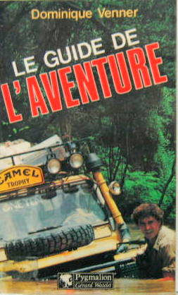 Couverture de LE GUIDE DE L'AVENTURE DE D.VENNER