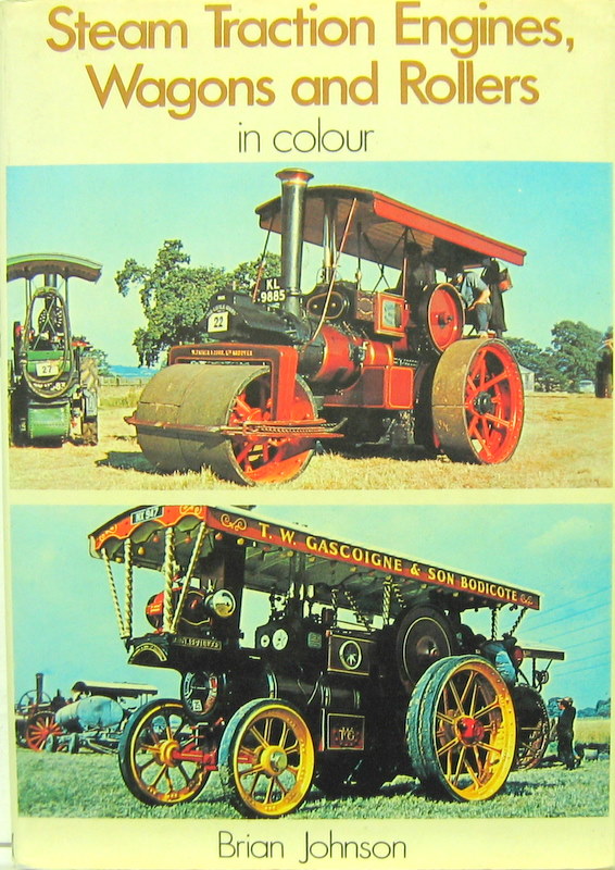 Couverture de STEAM TRACTION ENGINES WAGONS AND ROLLERS VEHICULES A VAPEUR EN ANGLAIS