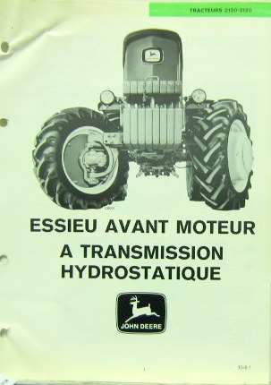 Couverture de 1968 JOHN DEERE TRACTEUR 2120 3120 ESSIEU AVANT MOTEUR A TRANSMISSION HYDROSTATIQUE DESCRIPTIF