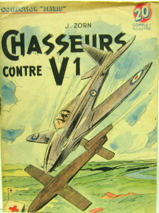 Couverture de 1949 CHASSEURS CONTRE V1 JEAN MARIDOR COLLECTION PATRIE