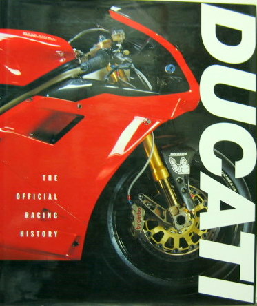 Couverture de DUCATI THE OFFICIAL RACING HISTORY EN ANGLAIS
