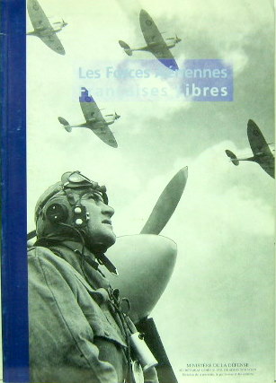 Couverture de LES FORCES AERIENNES FRANCAISES LIBRES